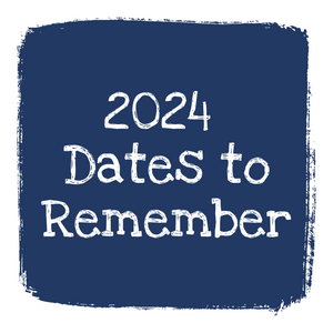 2024 Dates To Remember