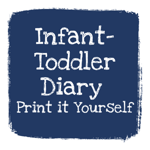 Infant/Toddler Teal Diary - Print It Yourself